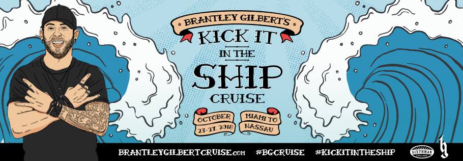 Crucero Brantley Gilbert's Kick It In The Ship