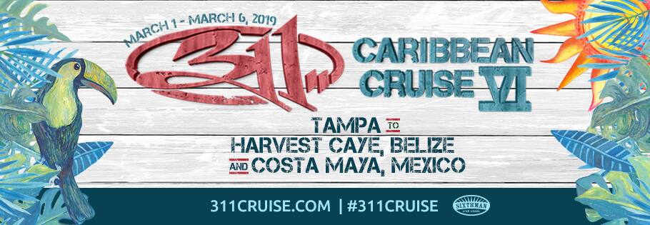 311 Caribbean Cruise VI